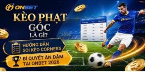 Kèo phạt góc là gì? Hướng dẫn soi kèo Corners cho người chơi hệ số