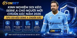 Kinh nghiệm soi kèo Serie A cho người mới chuẩn xác năm 2026